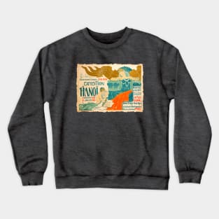 Hanoi Indochina Exposition Crewneck Sweatshirt